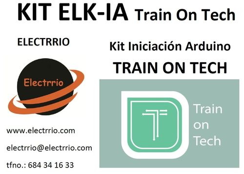 ELK-IA-TOT KIT Iniciación a Arduino Train on Tech